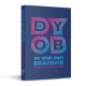 DYOB BM 3